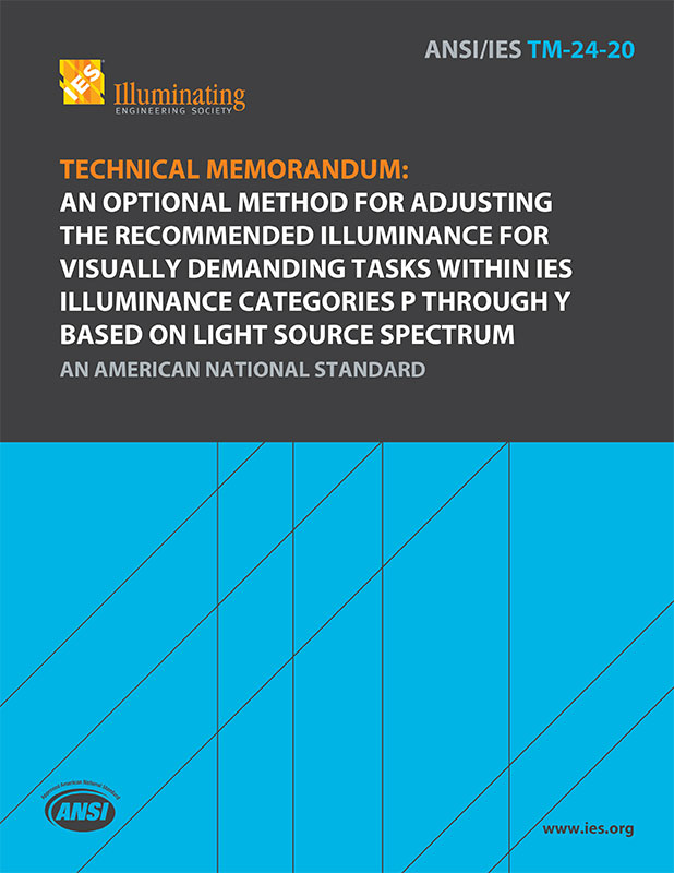 Technical Memorandum: An Optional Method for Adjusting the Recommended Illuminance for Visually Demanding Tasks within IES Illuminance Categories P through Y Based on Light Source Spectrum